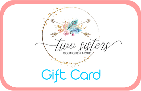 Two Sisters Gift Card